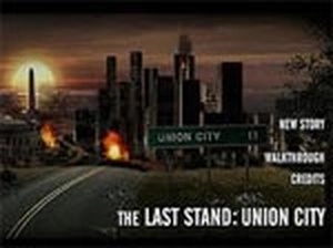 The last stand   union city