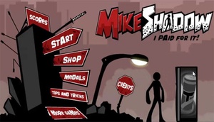 Mike Shadow : I paid for it!