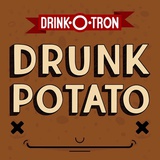 Drunk Potato: A Drinking Game